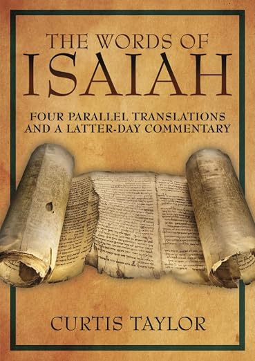 THE WORDS OF ISAIAH, by Curtis Taylor